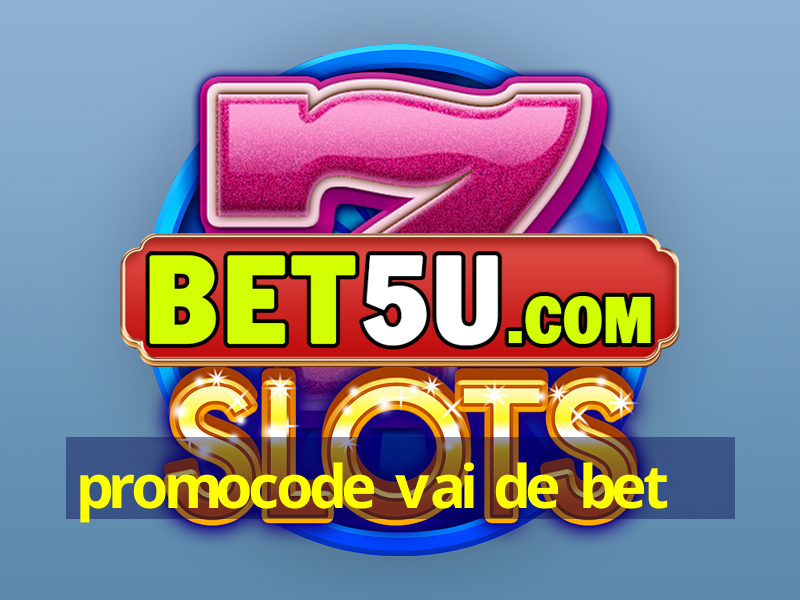 promocode vai de bet